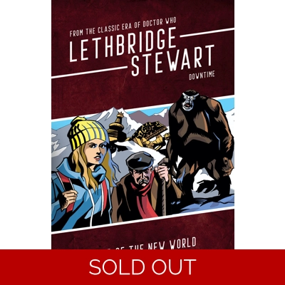 Lethbridge-Stewart: Downtime – Child of the New World Paperback